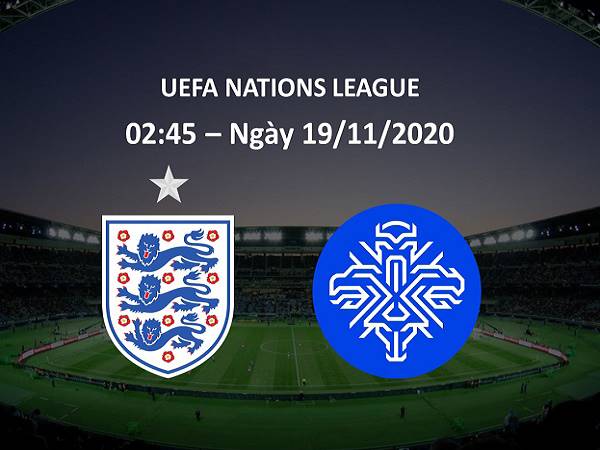 Dự đoán nhận định Anh vs Iceland 02h45 ngày 19/11 - Nations League