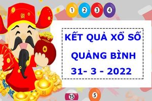 Thống kê KQSX Quảng Bình 31/3/2022 dự đoán lô thứ 5