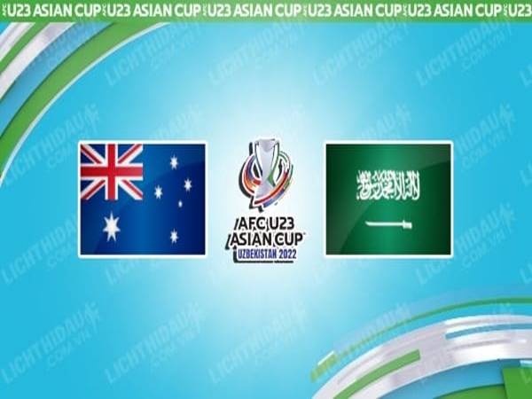 Soi kèo Châu Á U23 Australia vs U23 Saudi Arabia, 20h00 ngày 15/6