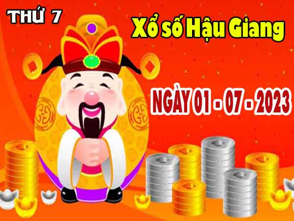 Thống kê XSHG ngày 1/7/2023 đài Hậu Giang thứ 7 hôm nay chính xác nhất