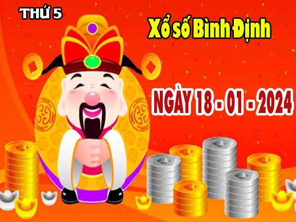 Thống kê XSBDH ngày 18/1/2024 – Thống kê xổ số Bình Định thứ 5