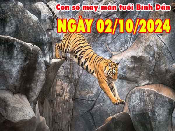 Thống kê con số may mắn tuổi Bính Dần ngày 2/10/2024 thứ 4 hôm nay